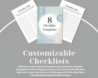 May include: A digital illustration of eight checklist templates with a watercolor background. The text "8 Checklist Templates" is in a circle on the illustration. The text "Customizable Checklists" is below the illustration. The text "Efficiency is key today's fast-paced world, and these checklist templates are here to help you stay on top of your tasks with ease. Add color to your day when you tackle your to-do list using these customizable templates. Edit in Canva." is below the text "Customizable Checklists". The text "DOWNLOAD NOW" is at the bottom of the image.