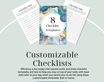 May include: Eight customizable checklist templates with a blue, gold, and white abstract watercolor background. The text "8 Checklist Templates" is in a white circle on the background. The text "Customizable Checklists" is in large, bold, white letters below the background. The text "Efficiency is key today's fast-paced world, and these checklist templates are here to help you stay on top of your tasks with ease. Add color to your day when you tackle your to-do list using these customizable templates. Edit in Canva." is in black text below the title. The text "DOWNLOAD NOW" is in a blue button below the text.