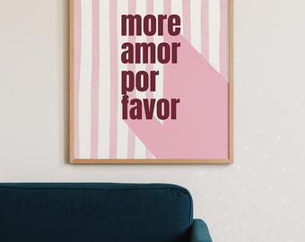 Impressão "More Amor Por Favor" – Citação minimalista em espanhol, decoração rosa para casa (Download digital)