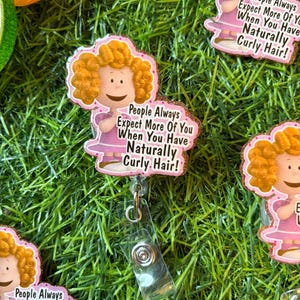 Funny Curly Hair Badge Reel – Frieda Peanuts Quote ID Clip, Cartoon Nurse or Teacher Accessory