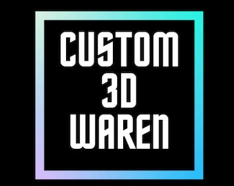 Custom3DWaren (3d Druck Service)