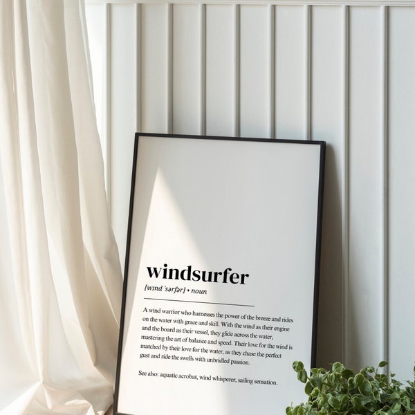 Windsurf Poster | Windsurfer Definition | Windsurf gift | Windsurfing Decoration | Watersports Accessoire | Windsurf wall art | Wind quote