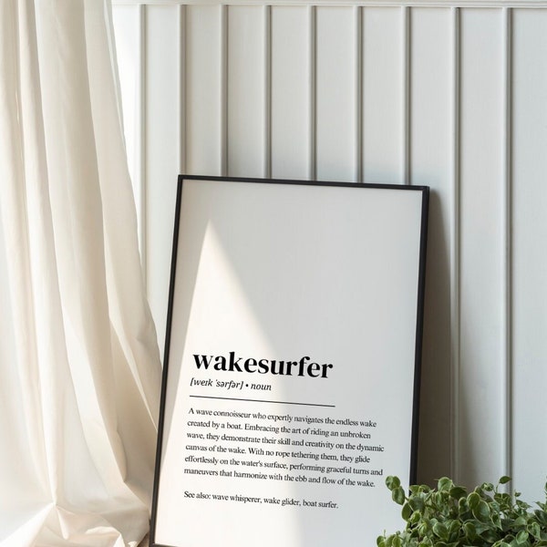 Wakesurf Poster | Wakesurfer Definition | Wakesurf gift | Wakesurfer Decoration | Watersports Accessoire | Wakesurf wall art | Wake quote