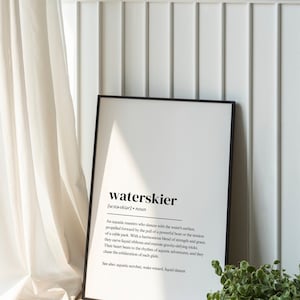 Waterski Poster | Waterskier Definition | Waterskiing gift | Waterski Decoration | Waterski Accessory | Waterskiing wall art quote | wallart
