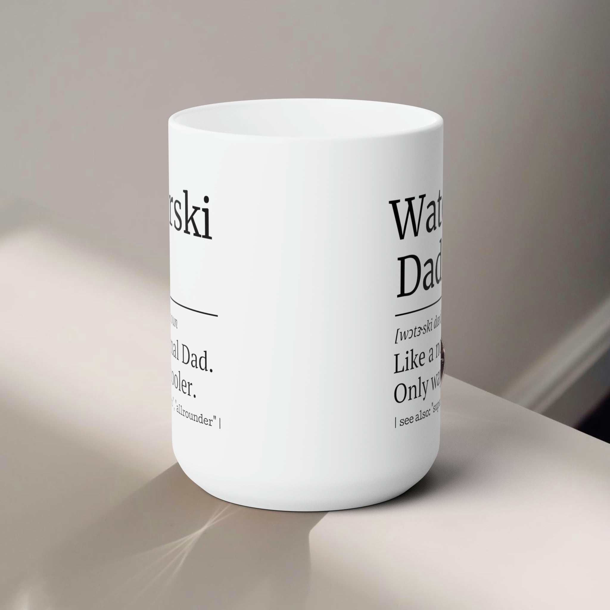 Waterski Dad Mug 15 Oz Waterskier Mug Waterski Gift for Fathers Waterski Accessoire Gift for Men