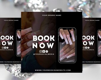 May include: Black business flyer with the text "BOOK NOW" in white. The flyer includes a phone graphic with a manicure design. The flyer also includes social media icons and the website address.