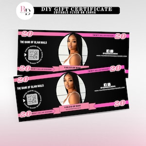 May include: A black and pink gift certificate for The Bank of Glam Nails. The certificate is worth $20 and has a scannable QR code. The certificate also includes the text "Twenty Dollar Discount" and "Value of $20".