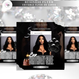 May include: Black and white business flyer with the text "CEO BIRTHDAY SALE" and a photo of a woman. The flyer includes a birthday cake, balloons, and the website address www.yourwebsite.com.