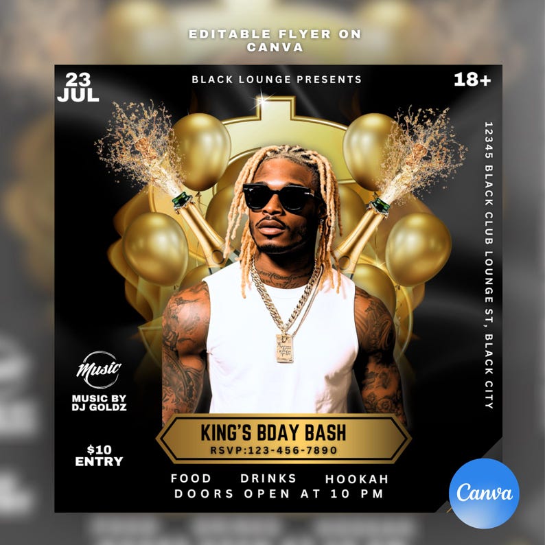 May include: A flyer for a King's Bday Bash on 23rd July at a Black Lounge. The flyer features a photo of a man with blonde dreadlocks wearing sunglasses and a white vest top. The flyer also includes the text "Music by DJ Goldz", "&pound;10 Entry", "Food Drinks Hookah", "Doors Open at 10 PM", and "RSVP: 123-456-7890".