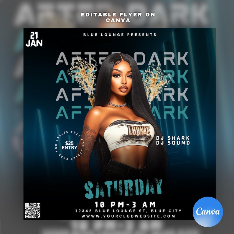 May include: A flyer for an event called "After Dark" at Blue Lounge. The flyer features a woman with long black hair and a black and white crop top. The text on the flyer says "Saturday 10 PM - 3 AM" and "12345 Blue Lounge St, Blue City".