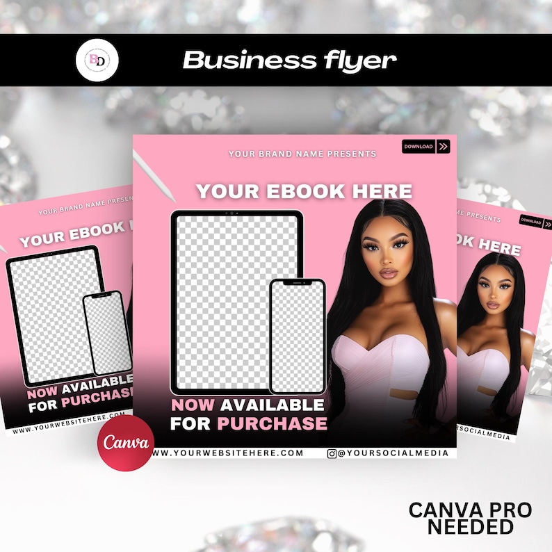 Pode incluir: Design de flyer de neg&oacute;cios rosa com o texto "YOUR EBOOK HERE" e "NOW AVAILABLE FOR PURCHASE". O flyer apresenta um gr&aacute;fico de tablet e smartphone e uma mulher com cabelo longo e preto. O logotipo da Canva &eacute; vis&iacute;vel.