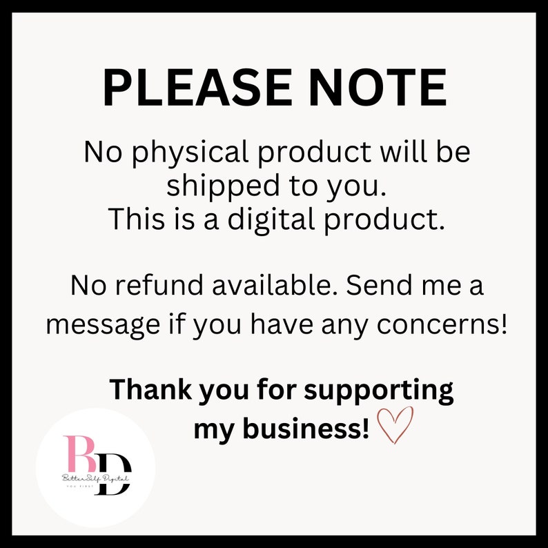 May include: PLEASE NOTE: No physical product will be shipped to you. This is a digital product. No refund available. Send me a message if you have any concerns! Thank you for supporting my business!  A pink heart icon is shown.  A logo with the letters BD and the text "Batterfly Digital" is shown.