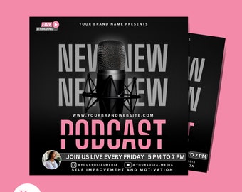 May include: Black and white flyer with a microphone in the center. The text "NEW NEW NEW" is above the microphone and the text "PODCAST" is below the microphone. The text "JOIN US LIVE EVERY FRIDAY 5 PM TO 7 PM" is below the podcast text. The text "@YOURSOCIALMEDIA @YOURSOCIALMEDIA" is below the time text. The text "SELF IMPROVEMENT AND MOTIVATION" is below the social media text. The text "EDITABLE FLYER ON CANVA" is at the bottom of the flyer.