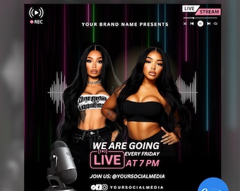 May include: A promotional flyer with two women, a microphone, and the text "WE ARE GOING LIVE EVERY FRIDAY AT 7 PM." The flyer has a black background with neon light streaks and the Canva logo.