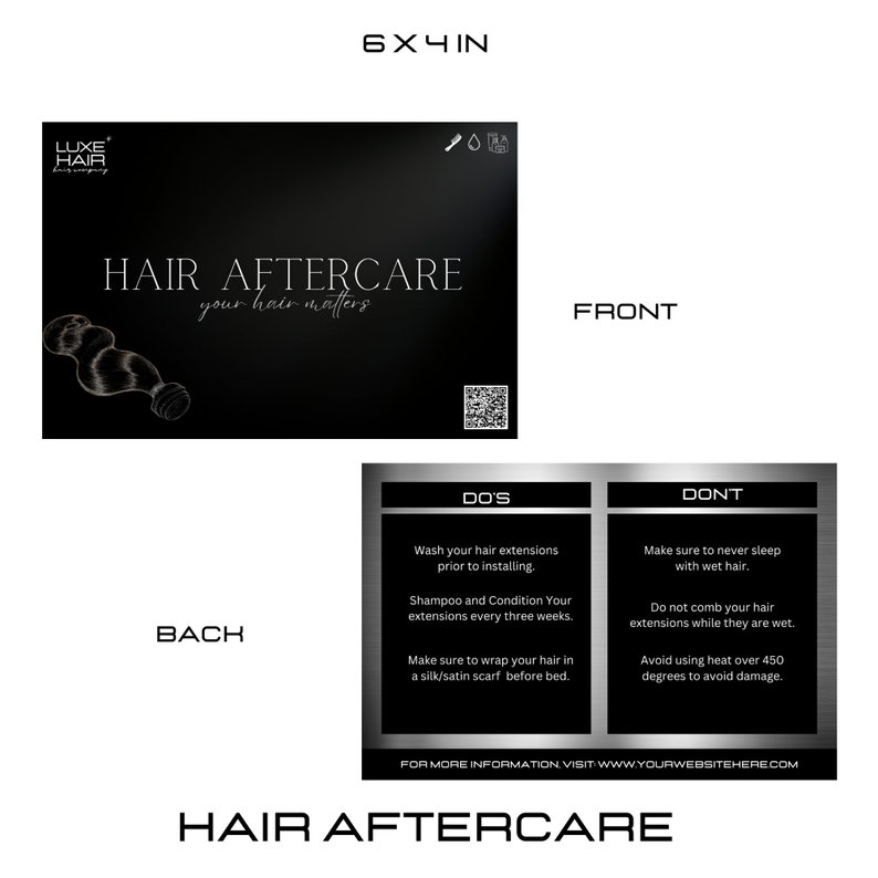 Puede incluir: Una tarjeta negra y plateada con el texto "HAIR AFTERCARE your hair matters" en el frente. La parte posterior de la tarjeta tiene el texto "DO'S" y "DONT" con instrucciones sobre c&oacute;mo cuidar las extensiones de cabello. El texto en la parte posterior de la tarjeta tambi&eacute;n incluye la direcci&oacute;n del sitio web "WWW.YOURWEBSITEHERE.COM".