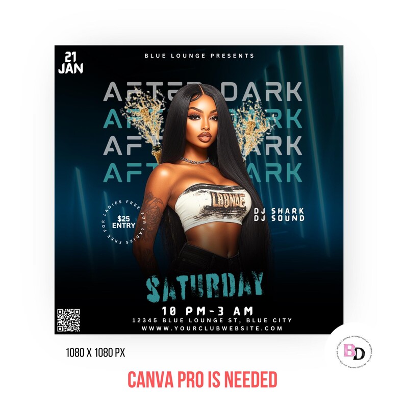May include: A flyer for an after-dark event called "After Dark" on January 21st. The flyer features a woman in a black crop top and black pants, with the text "DJ Shark DJ Sound" and "Saturday 10 PM-3 AM" on the flyer.
