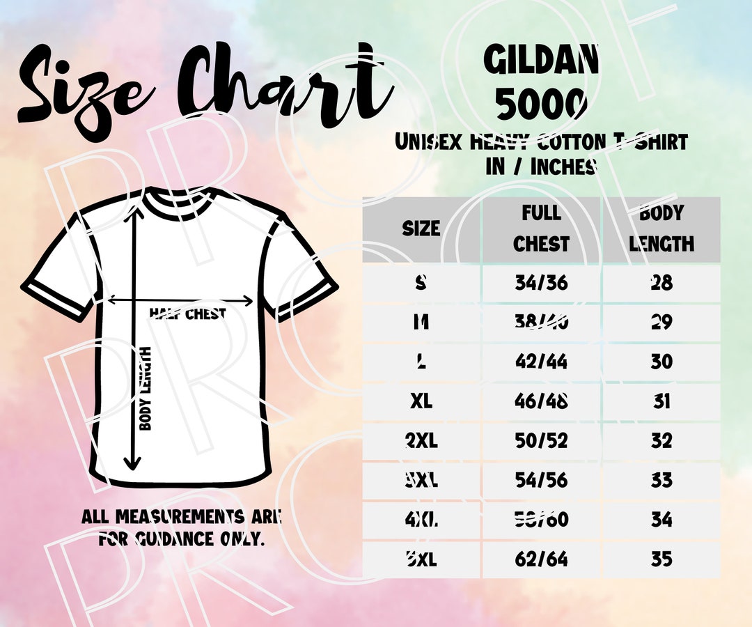 Gildan 5000 Sizing Chart, Unisex Heavy Cotton Tshirt Size Guide