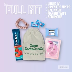 May include: A white drawstring bag with the text "Camp Bachelorette recovery kit" printed on it. The bag is filled with various items, including a pink scrunchie, two blue Mentos mints, a pink eye mask, a makeup wipe, and a Liquid IV hydration multiplier packet.