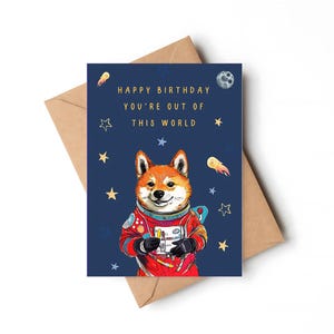 Shiba Inu Dog „Out of this world” Karta A6 (4,5" x 6,25") z kopertą - Pusta w środku na własną wiadomość. Idealna dla każdego miłośnika psów.