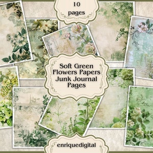 Green Flowers Junk Journal Printable Papers, Paper Crafting, Digital Download, Junk Journal Pages, Scrapbooking, Shabby Chic, Soft Colors
