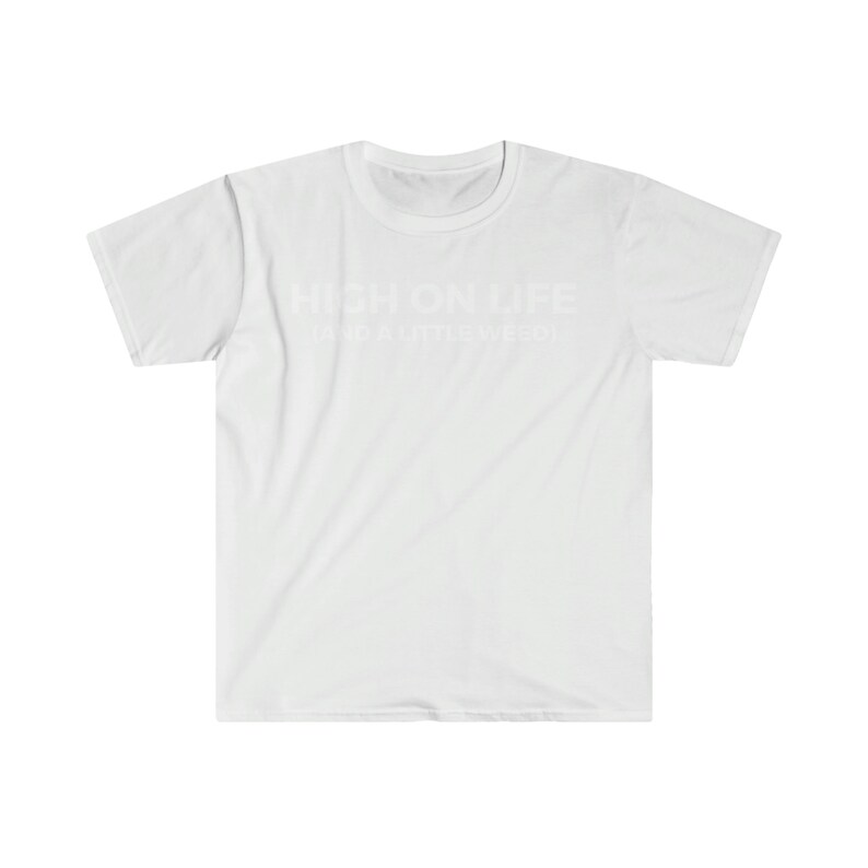high-on-life-and-a-little-weed-tee-shirt-high-on-life-weed-smoker