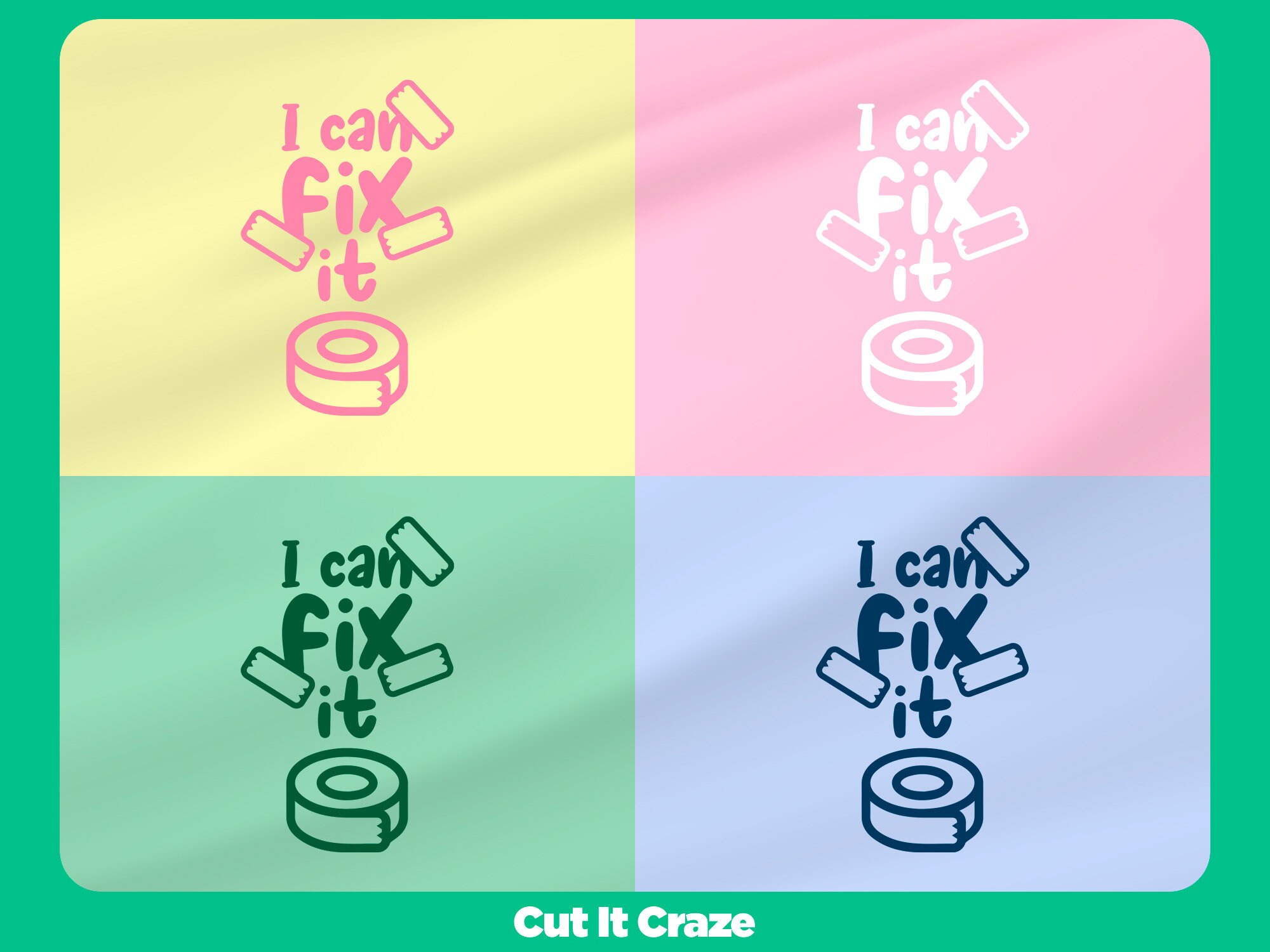 I Can Fix It / SVG Cut File for Cricut, Vibes, Inspirational Quote, Handyman, Tshirt Design