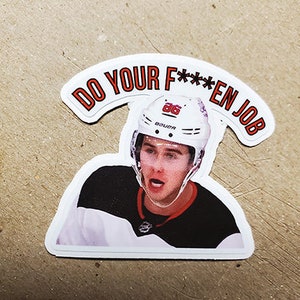 Hughes NJ Motivational Sticker - &quot;Do Your F***EN Job&quot; Sticker