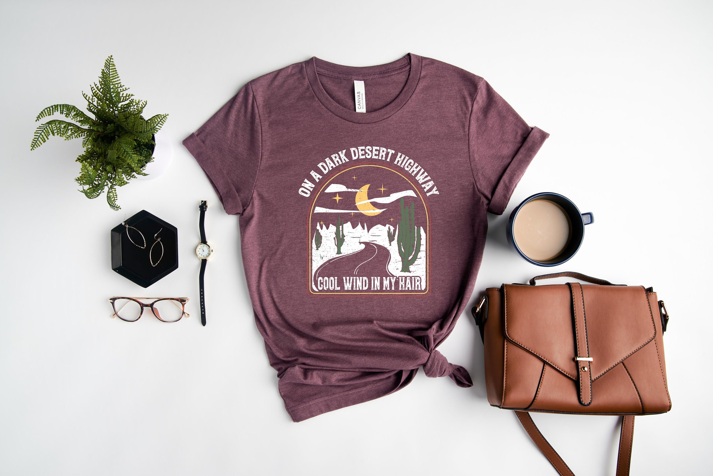On A Dark Desert Highway Shirt, Adventure Shirt, Travel Shirt, Hiking Shirt, Desert Shirt