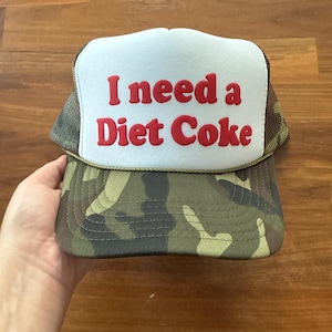 I Need a Diet Coke Puff Trucker Hat, Coke Lover Hats