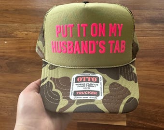 Put It on My Husbands Tab Khaki Trucker Hat - Etsy