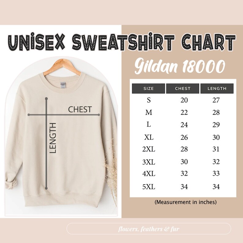 May include: A beige Gildan 18000 unisex sweatshirt hangs on a wooden hanger. The image includes a size chart with chest and length measurements in inches, ranging from S to 5XL. Text at the top reads "UNISEX SWEATSHIRT CHART".