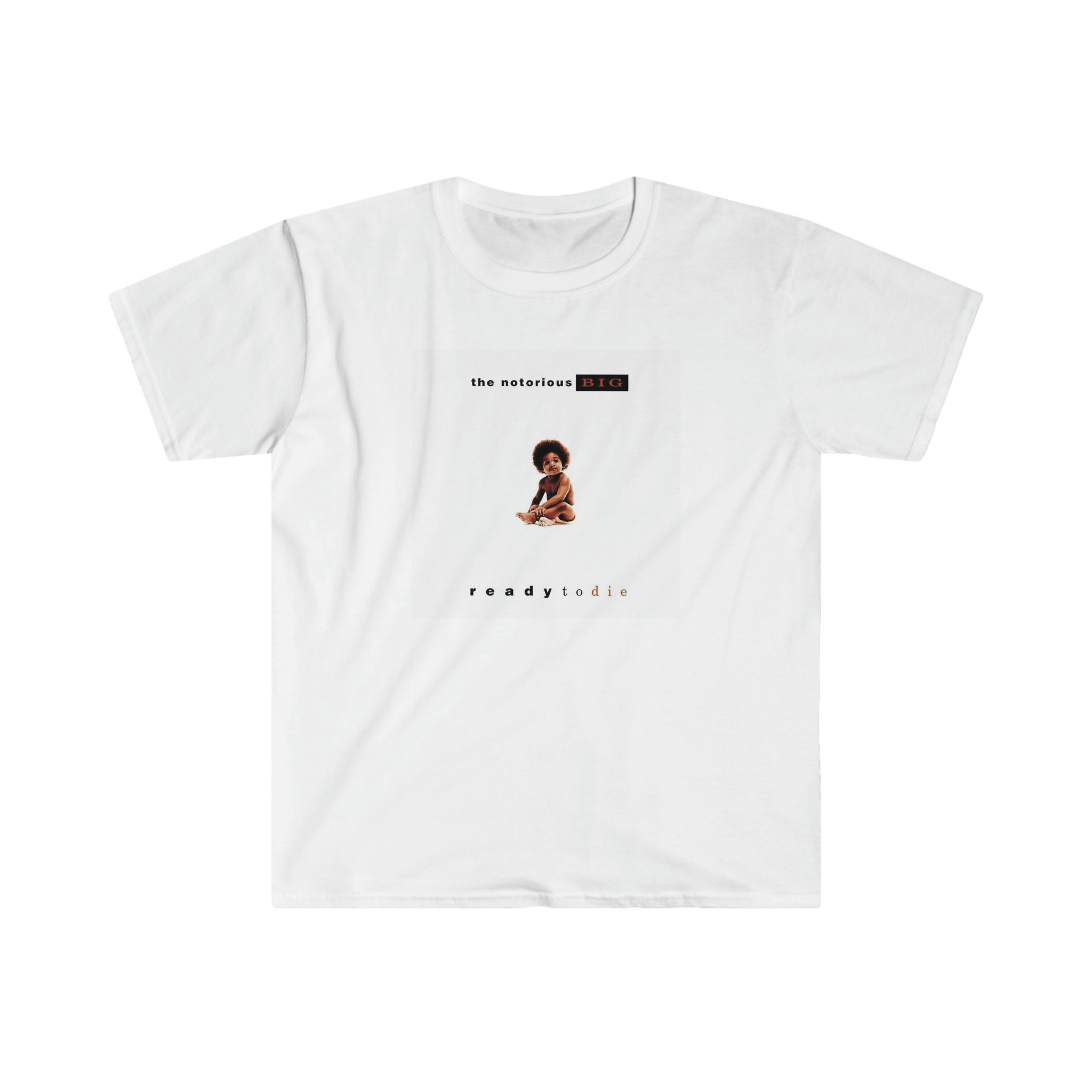 The Notorious T Shirt Big Ready To Die The Notorious T Shirt Big Ready To Die