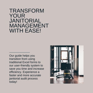 Könnte beinhalten: Ein schwarzer und gelber Staubsauger mit einem langen Schlauch befindet sich in einem Büro. Der Text "TRANSFORM YOUR JANITORIAL MANAGEMENT WITH EASE!" befindet sich oben im Bild. Der Text unter dem Bild lautet "Our guide helps you transition from using traditional Excel forms to our user-friendly system to save you time and increase efficiency. Experience a faster and more accurate janitorial audit process today!"