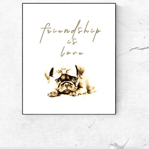 Friendship is Love word poster wall art, frenchie french bulldog tumbler wrap, gallery, minimalist mid century modern boho gift