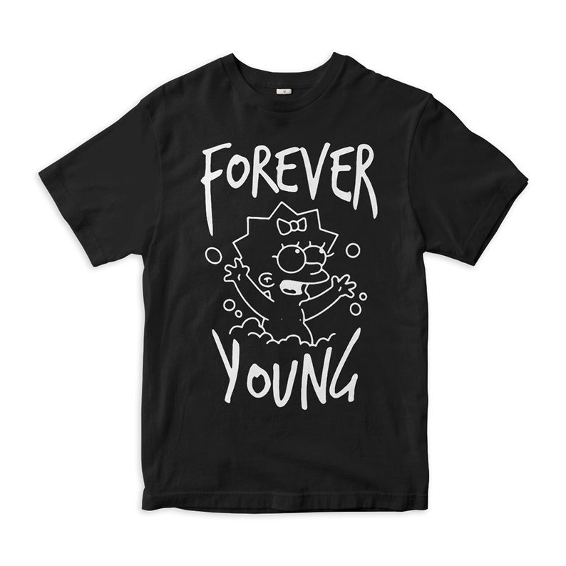 Maggie Forever Young T-Shirt, 100% Cotton Tee, Men's Women's Sizes MUL-87003 Black