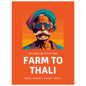 Premium Matte Paper Poster | Farm To Thali - Daal | Bhaat | Shaak | Rotli