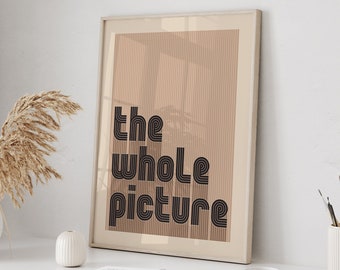 the whole picture - Printable Poster | Neutral Wall Art | Retro Wall Decor | Boho Print | Mid Century | Beige Pastel Decor | Earth Tone Art