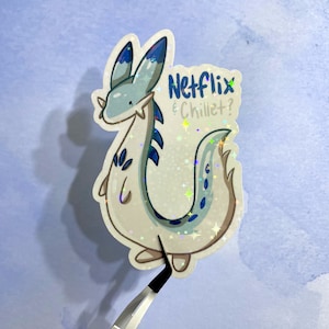 Netflix and Chillet? - Chillet Palworld Water-Resistant Sticker