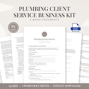 Könnte beinhalten: Ein Plumbing Client Service Business Kit bestehend aus 5 Word-Dokumenten mit insgesamt 65 Seiten. Die Dokumente enthalten schwarzen Text auf weißem Papier, einschließlich eines Aufnahmeformulars mit Informationsfeldern, im A4-Format.