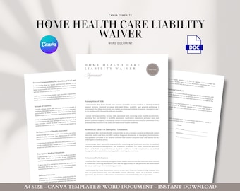 Home Health Care Liability Waiver Template for In-Home Services, Elderly Support, Daily Living, Mobility, and Wellness Assistance