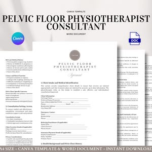May include: A stack of white documents with the text "PELVIC FLOOR PHYSIOTHERAPIST CONSULTANT" in black. The documents include a Canva logo and a DOC icon. The phrase "A4 SIZE - CANVA TEMPLATE & WORD DOCUMENT - INSTANT DOWNLOAD" is at the bottom.