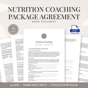 May include: A 25-page Nutrition Coaching Package Agreement Word document template in A4 size. The document features black text on white paper, including sections for client information, coaching package details, and health intake forms.