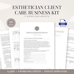 Peut inclure: Kit de gestion de clientèle pour esthéticienne comprenant 6 documents Word totalisant 70 pages au format A4. Les documents présentent le texte intitulé Esthetician Skincare Services Agreement, incluant des sections pour les informations client.
