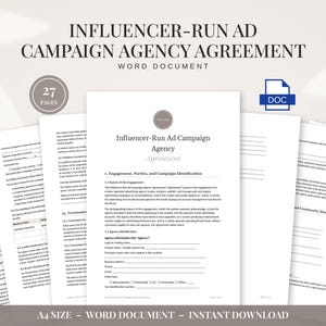 May include: A 27-page Influencer-Run Ad Campaign Agency Agreement Word document template in A4 size. The document features sections for engagement, parties, campaign identification, and agency information with blank lines for filling in details.