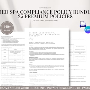 May include: A bundle of 25 premium Med Spa compliance policies, including client assessment, eligibility, and informed consent forms. The documents are available in Canva and Word formats, with over 140 pages. The bundle includes a DOC and Canva logo.