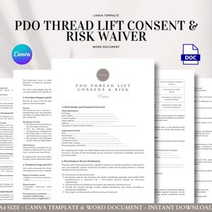 May include: A stack of white paper documents with the text "PDO THREAD LIFT CONSENT & RISK WAIVER". The documents include detailed information and are labeled as a Canva template and Word document. A blue Canva logo and a DOC icon are visible.