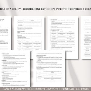 May include: A collection of white documents with black text, detailing a policy on bloodborne pathogens, infection control, and cleaning. The documents include tables and lists. Text at the bottom reads "CANVA AND/OR WORD DOCUMENT - INSTANT DOWNLOAD - 140+ PAGES."
