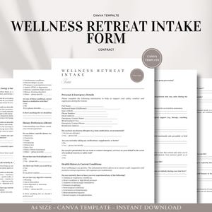 May include: A stack of white paper forms titled "Wellness Retreat Intake Form" with the word "Contract" below. The forms include sections for personal details, dietary preferences, and health history. The text "CANVA TEMPALTE" and "A4 SIZE - CANVA TEMPLATE - INSTANT DOWNLOAD" are also visible.