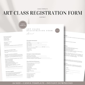 May include: A black and white printable art class registration form template with the text "ART CLASS REGISTRATION FORM" at the top. The form includes sections for participant information, emergency contact information, class selection and preferences, and a release form.