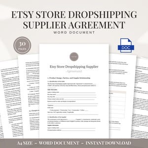 May include: A 30-page Etsy store dropshipping supplier agreement in a Word document format. The document features sections for product range, parties, and supply relationship, with blank lines for legal names, contact details, and business information.